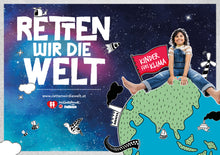 Lade das Bild in den Galerie-Viewer, Plakat A1 "Retten wir die Welt"